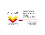 A G I R - SÉCURITÉ GARDIENNAGE SURVEILLANCE PROTECTION INTERVENTION RONDE SAINT DIZIER 52100 - HAUTE MARNE - MARNE - MEUSE Saint-Dizier